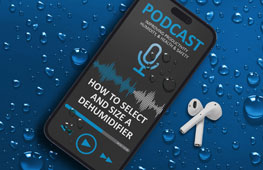 Dehumidifier selection podcast Dehumidifier selection podcast